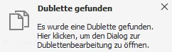 Meldung Dublettenverdacht