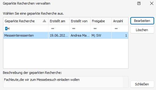 Geparkte Recherchen verwalten